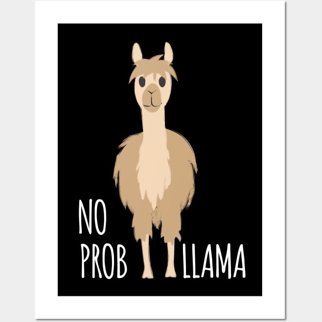 Dramabite No prob-llama funny and cute llama alpaca illustration Wall Art by dramabite